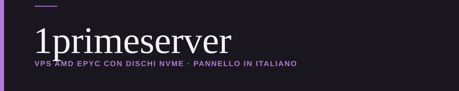 1primeserver — VPS AMD EPYC con dischi NVMe · pannello in italiano